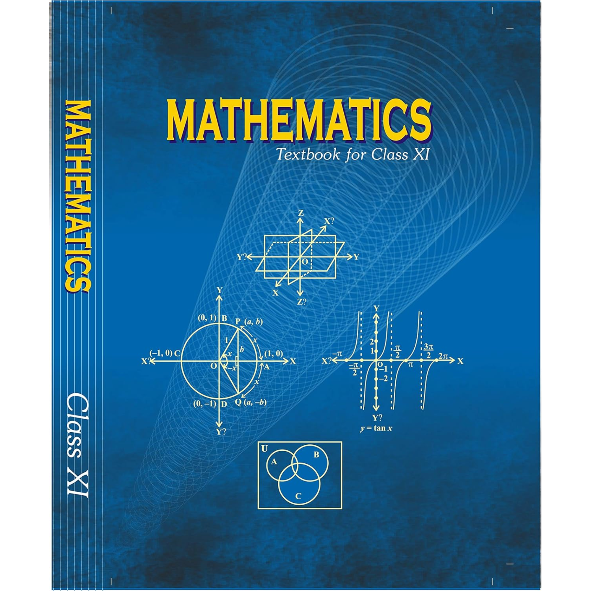 Mathematics NCERT Textbook For Class XI (English M...